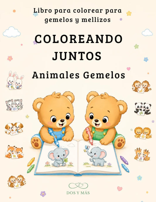COLOREANDO JUNTOS: Animales Gemelos: Libro para Colorear para Gemelos y Mellizos